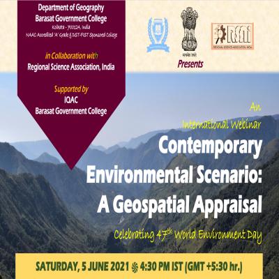 An International Webinar on Contemporary Environmental Scenario: A Geospatial Appraisal